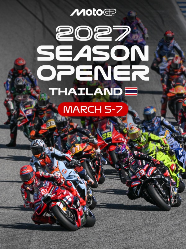 ทั่วโลกจับตา! “MotoGP” ประกาศเลือก “ไทย” เปิดศึกฤดูกาล 2027 ต้อนรับกติกาใหม่ ตอกย้ำหมุดหมายมอเตอร์สปอร์ตสำคัญ 3 ปีซ้อน